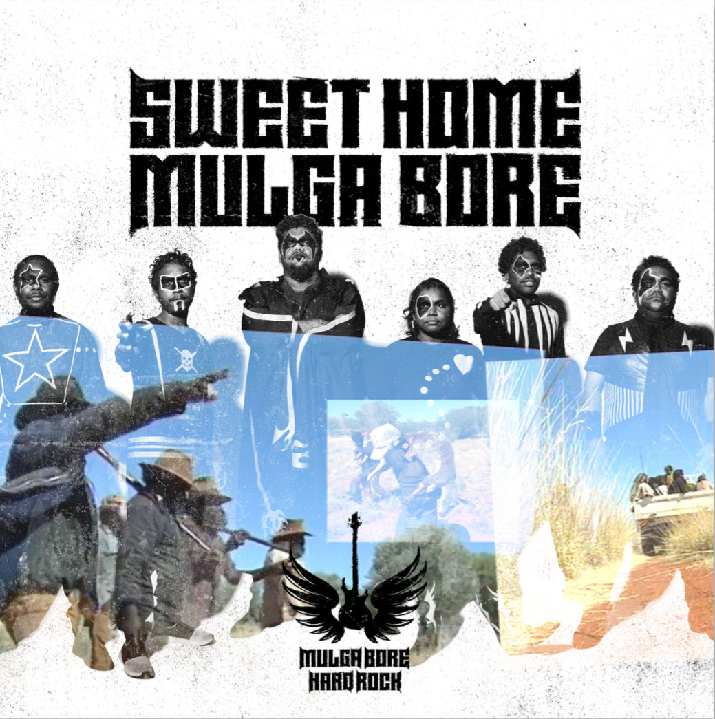 New Single 'Sweet Home Mulga Bore' Out Now